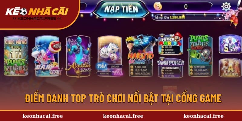 Danh sách những trò chơi hot ở cổng game