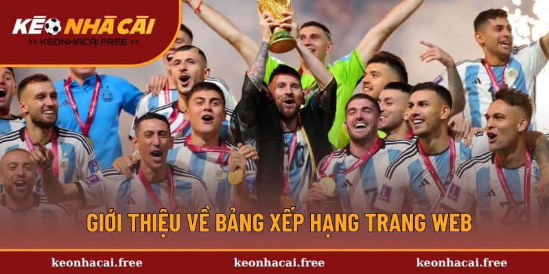 Giới thiệu những điểm nổi bật về bảng xếp hạng trang web